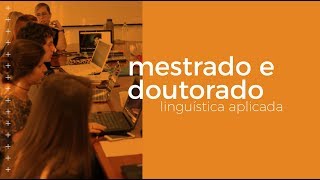 Mestrado Acadêmico e Doutorado em Linguística Aplicada da Unisinos [upl. by Ahsil]