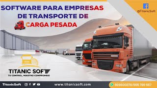 Titanic Soft  Software para Transporte de Carga Pesada MAYO 2021 [upl. by Gerhardt]