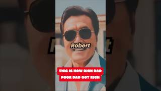 THIS IS HOW RICH DAD POOR DAD GOT RICH howtobeast realestate richdadpoordad robertkiyosaki [upl. by Nynnahs]