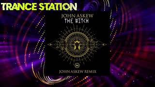 John Askew  The Witch John Askew Extended Remix VII [upl. by Lowenstern]