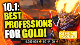 What Are The BEST Professions In Patch 101 for Gold WoW Dragonflight Goldmaking amp Goldfarming [upl. by Eiramik]