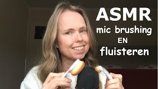 De Microfoon Borstelen En Dichtbij Fluisteren ❤️ ASMR Nederlands [upl. by Kostival]