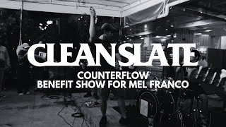 Clean Slate  Counterflow Benefit Show for Mel Franco  FULL SET HD [upl. by Deeraf]