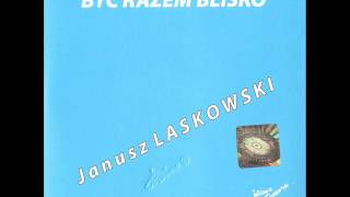 12 BYĆ RAZEM BLISKO 2011r  TeledyskOFFICIAL AUDIO  2013 r AutorJanusz Laskowski [upl. by Mandel]