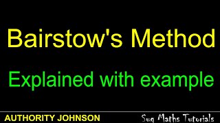 Bairstows method Explained with example [upl. by Nosredneh]