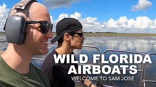 Wild Florida Airboats  Welcome to Sam Jose [upl. by Gniliem]