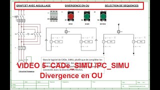 Formation de CADeSIMU et PCSIMU en Français  Vidéo 5 Grafcet Avec Divergence en OU [upl. by Gnex]