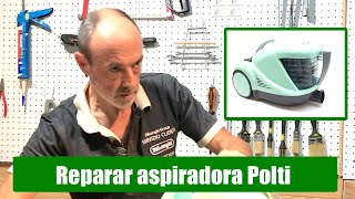 Reparar aspiradora Polti Lecoaspira [upl. by Matthews]