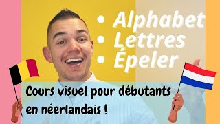 Lalphabet en néerlandais  prononcer les lettres épeler ton nom  Le néerlandais pour débutants [upl. by Brigit58]