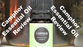 Camphor Essential Oil  Review [upl. by Ynes]