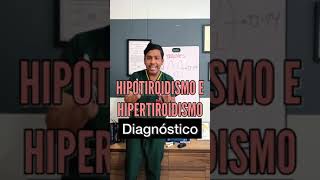 Diagnóstico de hipo e hipertiroidismo  DR RAWDY [upl. by Attecnoc]