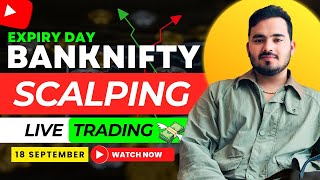 Intraday Trading  banknifty expiry  18 September  Option Buying [upl. by Budwig458]