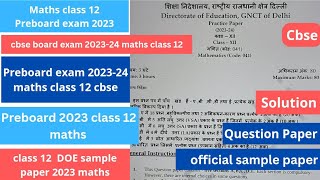 preboard exam 2023 maths class 12 paper  Doe sample paper 202324  important questions 202324 [upl. by Kerstin325]