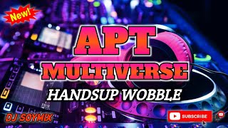 APT MULTIVERSE  HANDSUP WOBBLE REMIX  DJ SOYMIX  TIKTOK VIRAL DANCE [upl. by Sklar937]