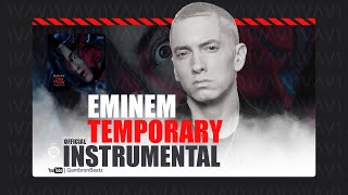 Eminem  Temporary ft Skylar Grey Official Instrumental [upl. by Allsopp]