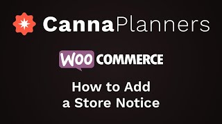 Learn How to Add a Store Notice in WooCommerce [upl. by Akessej]