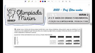 OBMEP Mirim II  2023  Questão 15  IRENE USA 4 TIPOS DE ERVAS PARA FAZER SEU CHÁ [upl. by Nim]