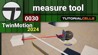 0030 measure tool in twinmotion 2024 [upl. by Haran]