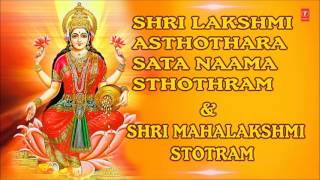 Shri Mahalakshmi Stotram Asthothara Sata Naama Sthothram Full Audio Songs Juke Box [upl. by Berti52]