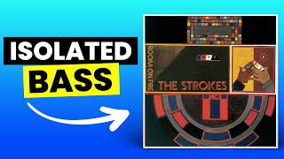 1251  The Strokes  Only Bass Isolated [upl. by Adriane]