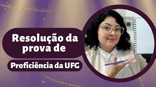 Resolução a prova de proficiência  suficiência da UFG [upl. by Niela]