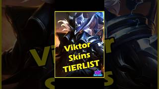 Viktor Skins Tier List leagueoflegends viktor tierlist gaming riotgames arcane arcane2 [upl. by Meredithe]