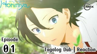 HORIMIYA EPISODE 1  Tagalog Reaction [upl. by Inahet]