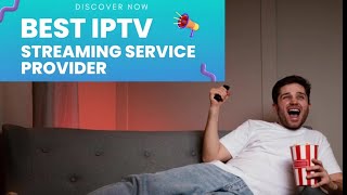 Best IPTV Subscription Service 2024 [upl. by Kama]