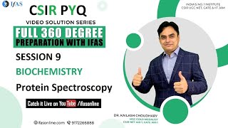 Biochemistry  Protein Spectroscopy  CSIR NET Life Science  PYQ Solution Series  IFAS [upl. by Buote]