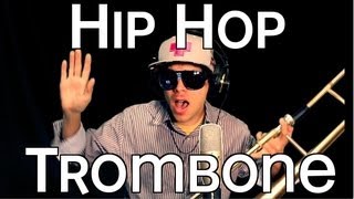 Hip Hop Trombone [upl. by Annawahs]