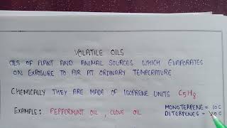 Volatile oils in pharmacognosy  isoprene formula  monoterpenes and diterpenes [upl. by Eniamerej971]