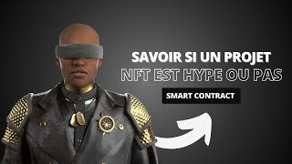 Comment savoir si un projet NFT est HYPE ou pas  bon ou mauvais projet [upl. by Assirrac]