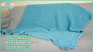 TUTORIAL COPERTA CHENILLE  UNCINETTO PUNTO ALTO IN RILIEVO  UNCINETTO DARGENTO [upl. by Airogerg42]