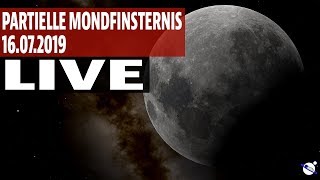 Partielle Mondfinsternis 16072019 LIVE [upl. by Ondrej188]