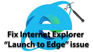 FIX Internet Explorer 11 IE App Launching to Microsoft Edge [upl. by Harland]