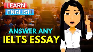 How to Answer Any IELTS Essay 4 Fundamental Rules [upl. by Canty759]