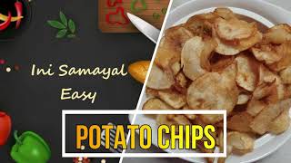 POTATO CHIPS  TAMIL  HOW TO MAKE POTATO CHIPS AT HOME [upl. by Arika]