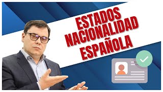 Estados Nacionalidad Española en 2023 🤔 [upl. by Morra287]