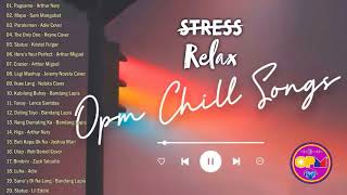 Relax OPM Chill Songs  Filipino Acoustic Night Vibes  Arthur Nery Adie Zack Tabudlo Nobita [upl. by Puglia]