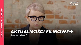 Zielona Granica  Rozmowa z twórcami  Aktualności filmowe [upl. by Ylrbmik]