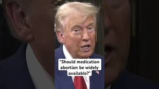 Trump is asked whether he would enforce Comstock Act to restrict sending medication abortion by mail [upl. by Yusuk]