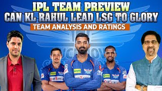 IPL Team Preview  Can KL Rahul Lead LSG to Glory  Team Analysis and Ratings [upl. by Patterman]