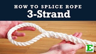 How to Splice ThreeStrand Rope  Making an EyeSplice in Nylon Rope [upl. by Aciram]