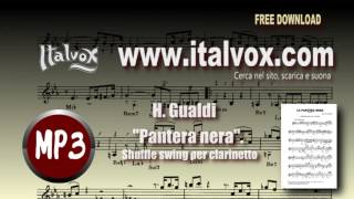 Henghel Gualdi quotPantera Neraquot Swing shuffle per clarinetto e orchestra Mp3 Spartito Midi [upl. by Akinak891]