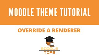 Moodle theme developer tutorial 44  how to override a renderer [upl. by Didi653]