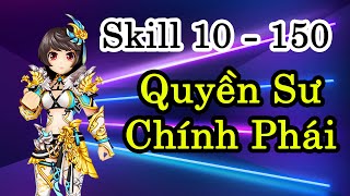 Yulgang Hiệp Khách Giang Hồ  Skill Quyền Sư Chính Phái 10  150 [upl. by Kissee264]