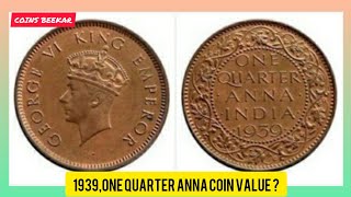 1939 One Quarter Anna Coin Value  🤑 [upl. by Cook958]