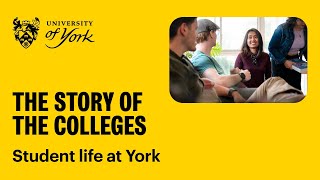 The Story of the Colleges  student life at the University of York [upl. by Arhsub915]