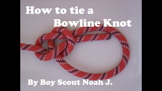 Boy Scout ties a Bowline Knot [upl. by Aihsak992]