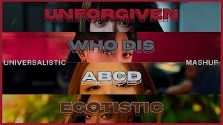 MASHUP NAYEON X MAMAMOO X LE SSERAFIM X SECRET NUMBER ABCD X Egotistic X Unforgiven X Who Dis [upl. by Bartholomeo]